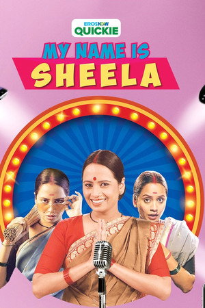 My Name Is Sheela 1. évad (2019-05-30) poszter