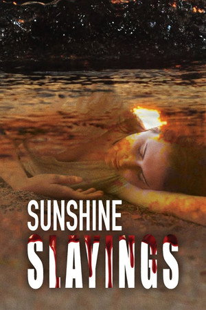 Sunshine Slayings poszter