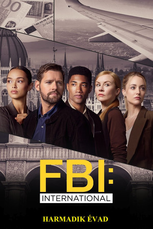 FBI: International 3. évad (2024-02-13) poszter