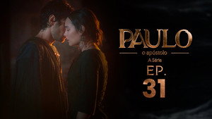 Paulo, o Apóstolo 1. évad Ep.31 31. epizód
