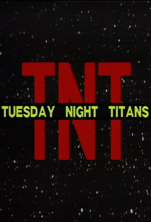 Tuesday Night Titans poszter