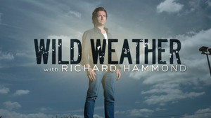 Wild Weather with Richard Hammond kép