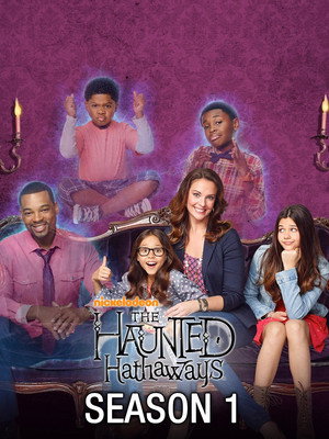 The Haunted Hathaways 1. évad (2013-07-13) poszter