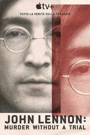 John Lennon: Murder Without a Trial poszter
