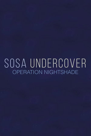 Sosa Undercover 1. évad (2025-03-20) poszter