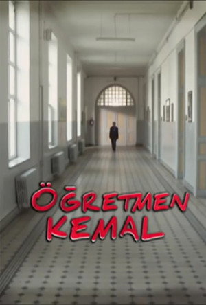Öğretmen Kemal 1. évad (2010-10-02) poszter