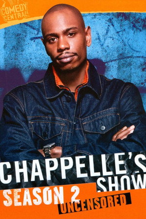 Chappelle's Show 2. évad (2004-01-21) poszter