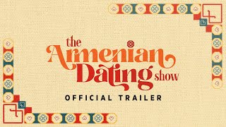 The Armenian Dating Show előzetes
