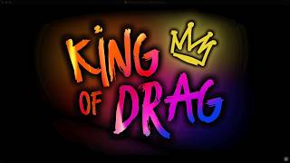 King of Drag előzetes