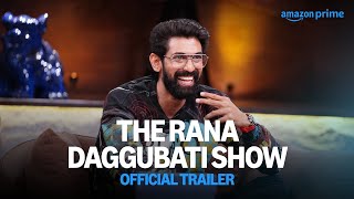 The Rana Daggubati Show előzetes