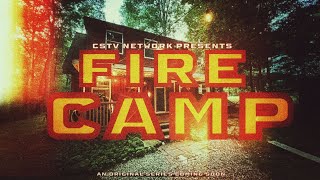 Fire Camp előzetes