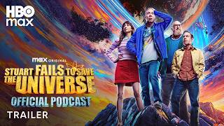 Stuart Fails to Save the Universe Podcast előzetes