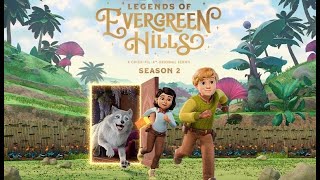 Legends of Evergreen Hills előzetes
