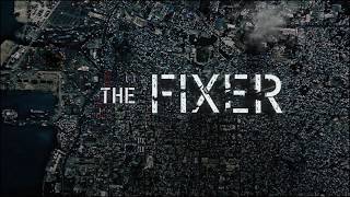 The Fixer előzetes