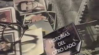 Historias del otro lado előzetes
