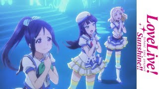 ラブライブ！サンシャイン!! előzetes