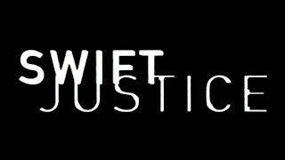 Swift Justice előzetes