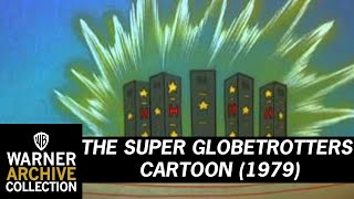 The Super Globetrotters előzetes