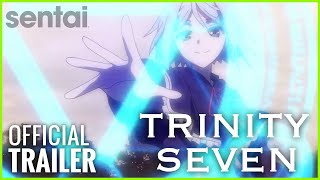Trinity Seven előzetes