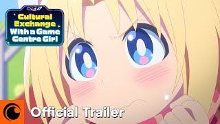 ゲーセン少女と異文化交流 előzetes