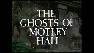 The Ghosts of Motley Hall előzetes