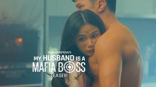 My Husband Is a Mafia Boss előzetes