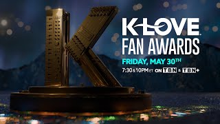K-LOVE Fan Awards előzetes