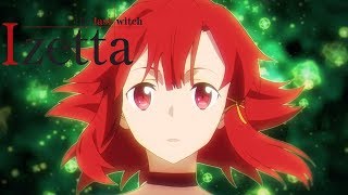 終末のイゼッタ előzetes