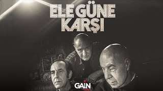 Ele Güne Karşı előzetes