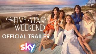 The Five Star Weekend előzetes