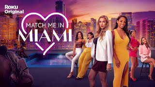 Match Me in Miami előzetes