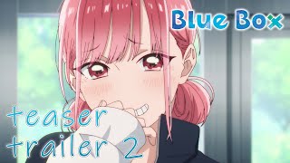 Blue Box előzetes