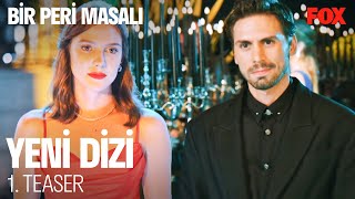 Bir Peri Masalı előzetes