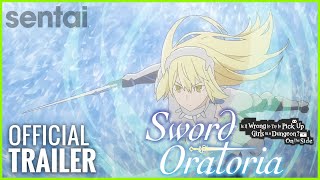 Is It Wrong to Try to Pick Up Girls in a Dungeon? On the Side: Sword Oratoria előzetes