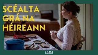 Scéalta Grá na hÉireann előzetes