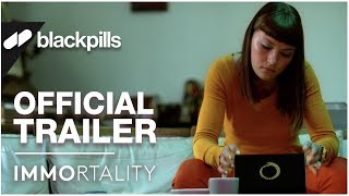 Immortality előzetes