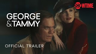 George & Tammy előzetes