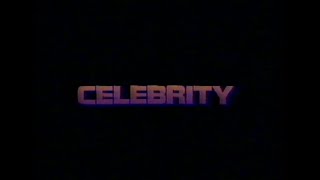 Celebrity előzetes