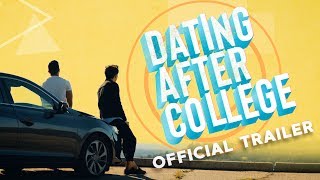 Dating After College előzetes