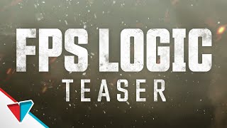 FPS Logic előzetes