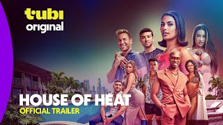 House of Heat előzetes