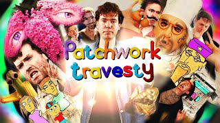 Patchwork Travesty előzetes