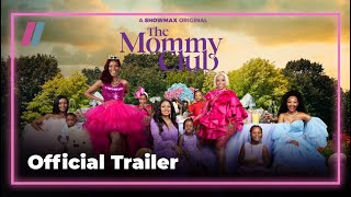 The Mommy Club előzetes