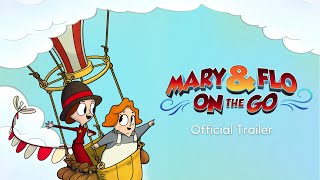 Mary and Flo on the Go! előzetes