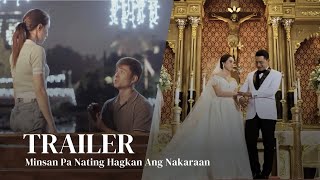 Minsan Pa Nating Hagkan Ang Nakaraan előzetes