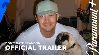 Don't Date Brandon előzetes