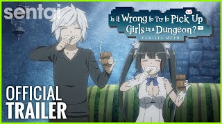 DanMachi: Is It Wrong to Try to Pick Up Girls in a Dungeon? előzetes