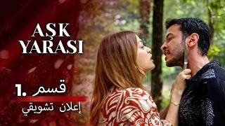 Ask Yarası előzetes
