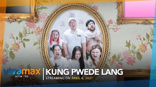 Kung Pwede Lang előzetes