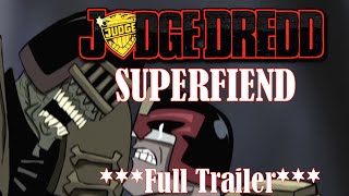 Judge Dredd: Superfiend előzetes